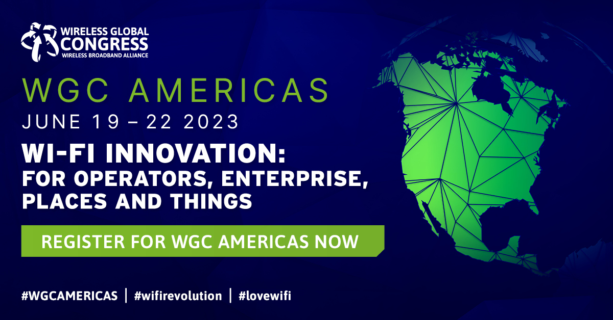 WGC Americas 2024 Wireless Broadband Alliance
